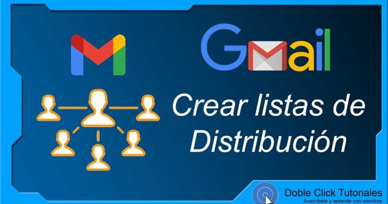Cómo crear una lista de distribución en Gmail.