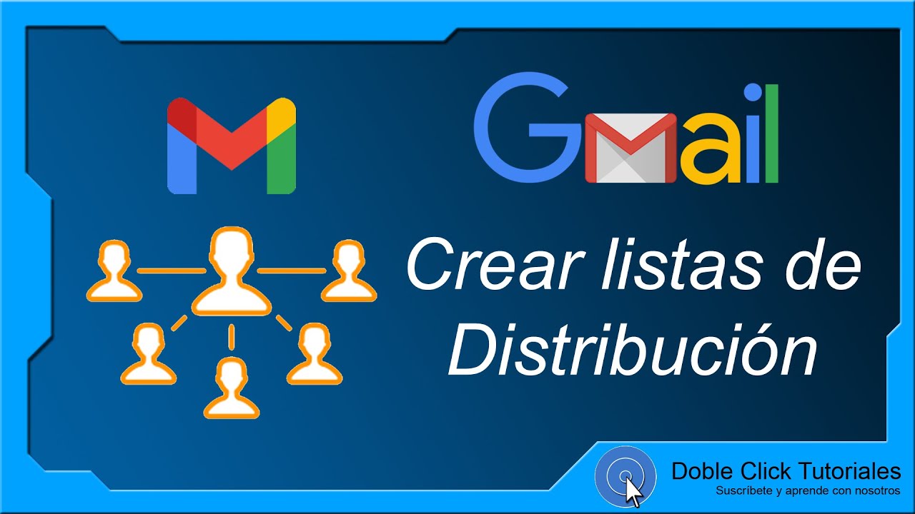 Cómo crear una lista de distribución en Gmail.